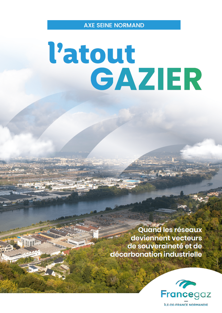 Publication du rapport "L'atout gazier – Axe Seine Normand"
