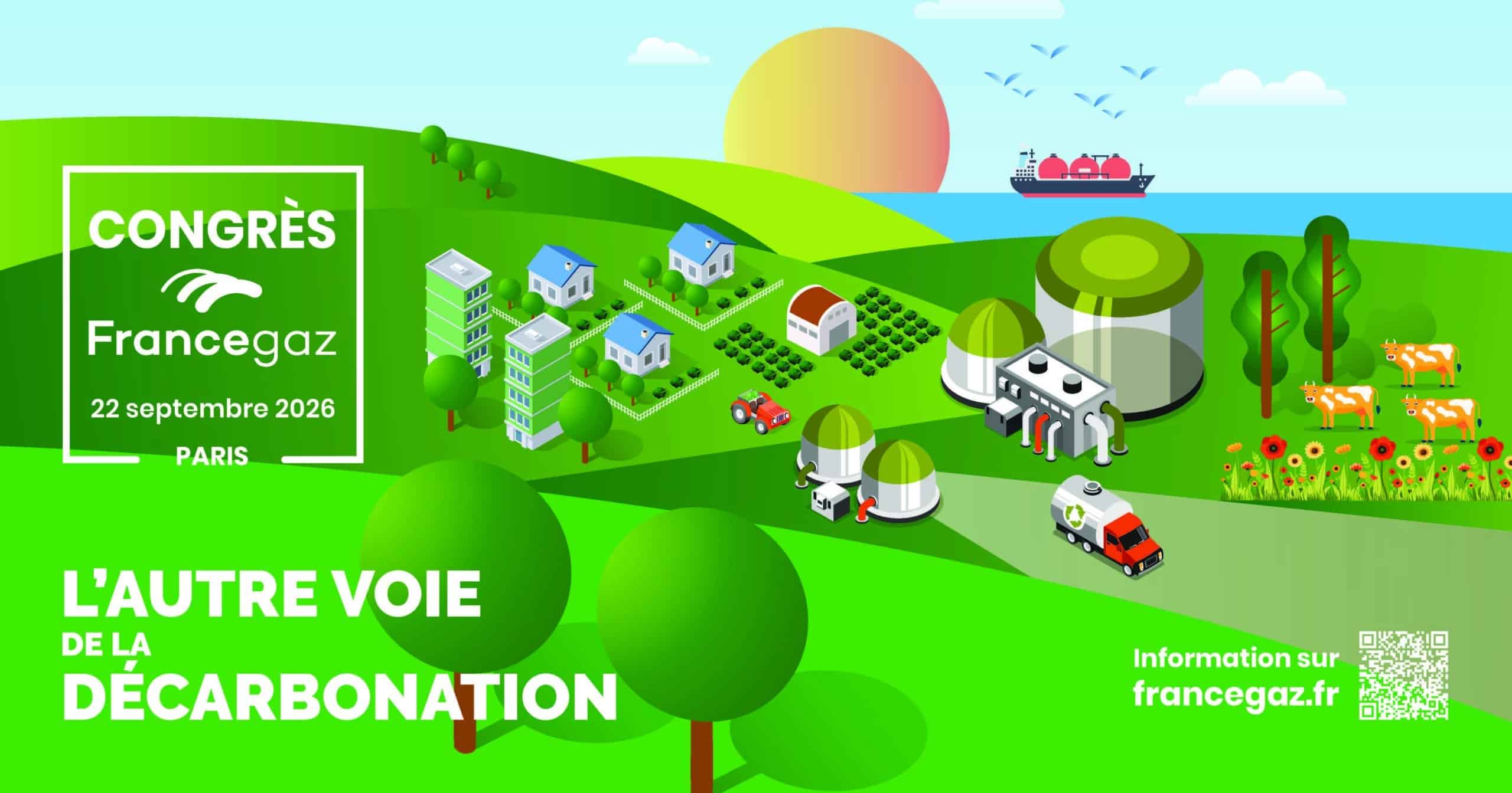 Congrès France gaz 2026 « L'autre voie de la décarbonation »